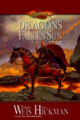 Dragons of a Fallen Sun (Dragonlance: The War of Souls, Volume I)