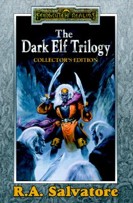 Dark Elf Trilogy : Homeland, Exile, Sojourn