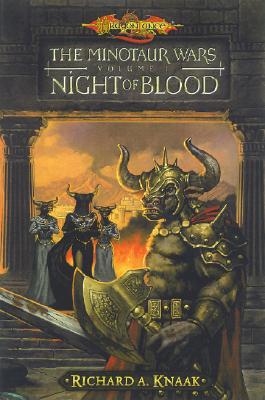 Night of Blood (Dragonlance Ser.: The Minotaur Wars, Vol. 1)