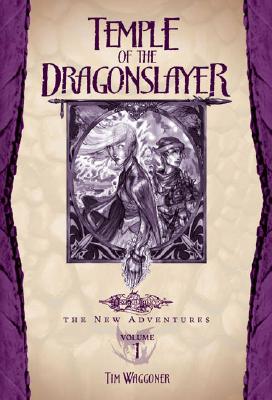 Temple of the Dragonslayer (Dragonlance: The New Adventures, Vol. 1)