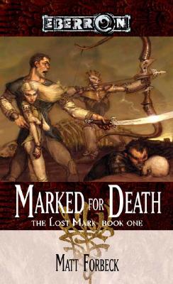 Marked for Death (The Lost Mark, Book 1)