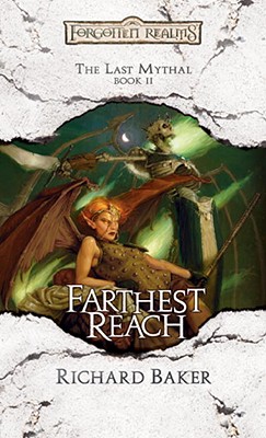Image for Farthest Reach: The Last Mythal, Book II