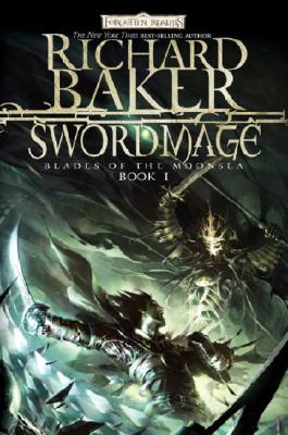 Swordmage: Blade Of The Moonsea, Book I (Forgotten Realms)