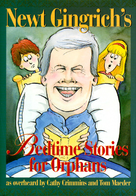 Image for Newt Gingrich's Bedtime Stories for Orphans