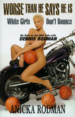Worse Than He Says He Is: White Girls Don't Bounce
