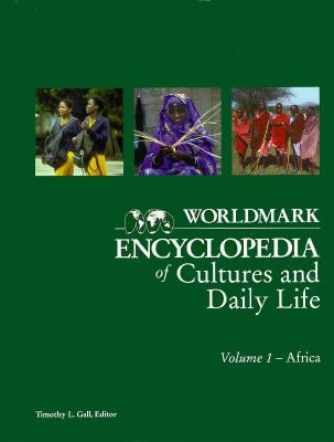 Worldmark Encyclopedia of Cultures and Daily Living: Africa