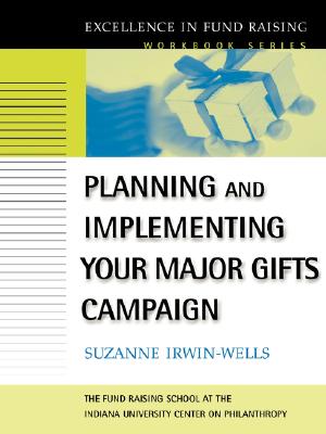 Image for Planning and Implementing Your Major Gifts Campaign Planning and Implementing Your Major Gifts Campaign