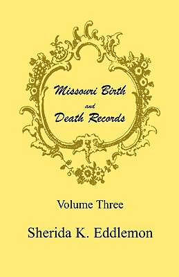 Image for Missouri Birth and Death Records, Volume 3