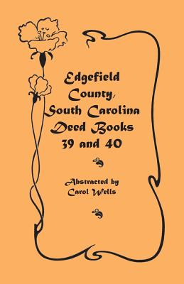 Image for Edgefield County, South Carolina: Deed Books 39 and 40