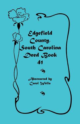 Image for Edgefield County, South Carolina: Deed Book 41