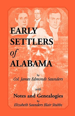 Image for Early Settlers of Alabama with Notes and Genealogies