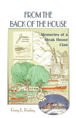 Image for From the Back of the House: Memories of a Steak House Clan