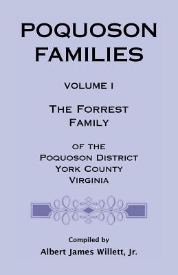 Image for Poquoson Families: The Forrest Family of the Poquoson District, York County, Virginia