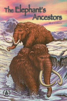 Image for The Elephant's Ancestors (Cover-To-Cover Books) The Elephant's Ancestors (Cover-To-Cover Books)