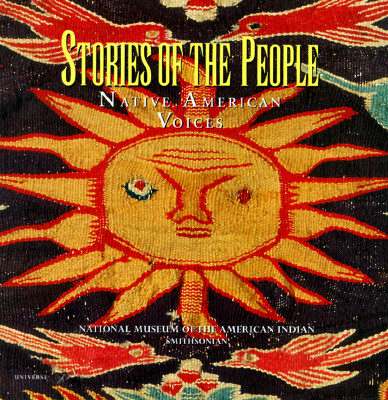 Stories of the People Native American Voices