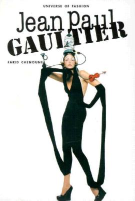 Jean-Paul Gaultier (Universe of Fashion)