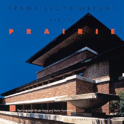 Image for Frank Lloyd Wright and the Prairie