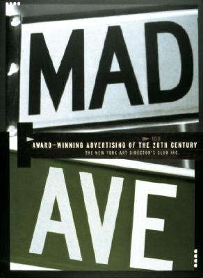 Image for MAD AVE: AWARD-WINNING ADVERTISING OF THE 20TH CENTURY