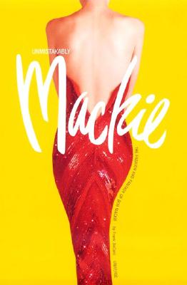 Unmistakably MacKie: The Fashion and Fantasy of Bob MacKie