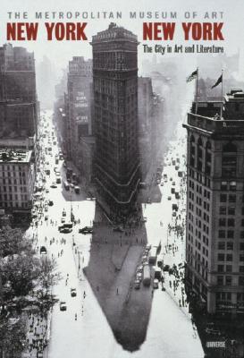 Image for New York, New York: The City in Art and Literature