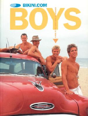 Image for Bikini.com Boys: A Guide to the Cutest Boys on the Beach