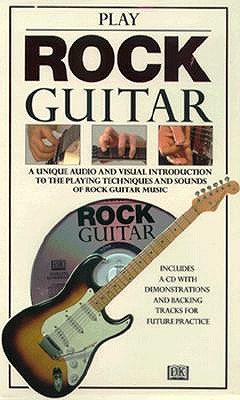 Play Rock Guitar (Guitar Tutors/Book and Compact Disc) Not Available