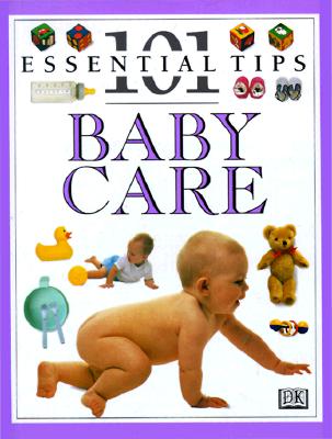 Image for 101 Essential Tips: Baby Care