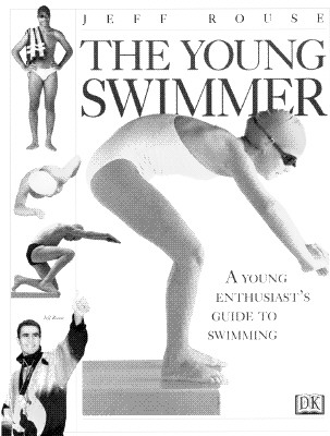 Image for The Young Swimmer (Young Enthusiast Series)
