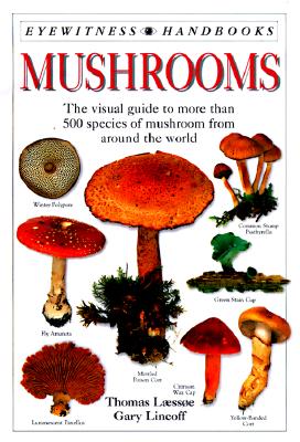 Mushrooms (Eyewitness Handbooks) (Flexible Binding)