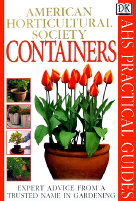 Image for American Horticultural Society Practical Guides: Containers