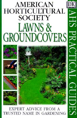 Image for Practical Guides - American Horticultural Society - Lawns & Groundcovers