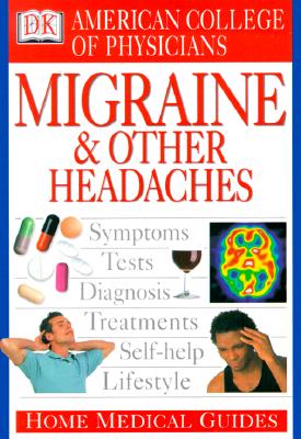 Image for MIGRAINE & OTHER HEADACHES HOME MEDICAL GUIDE