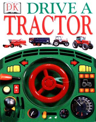 Image for Drive A Tractor Drive A Tractor