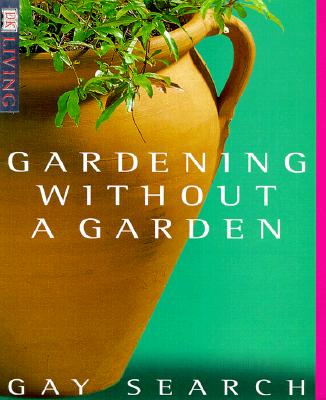 Gardening without a Garden (DK Living)