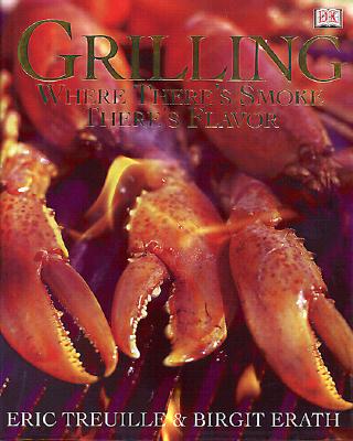 Grilling: Where There's Smoke There's Flavor
