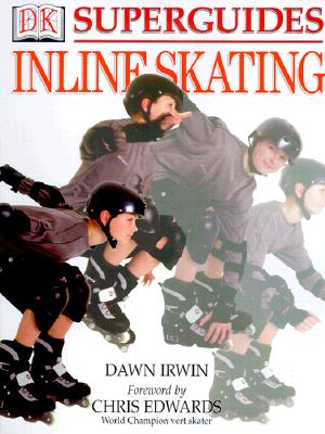 Superguides: Inline Skating