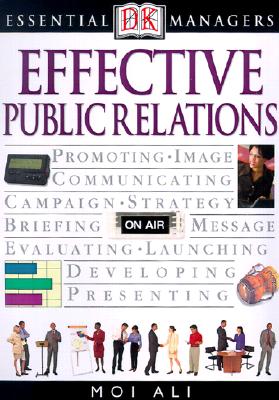 Essential Managers: Effective Public Relations