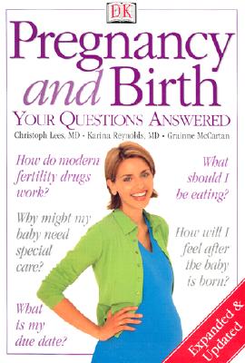 Pregnancy and Birth: Your Questions Answered