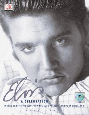 Elvis: A Celebration