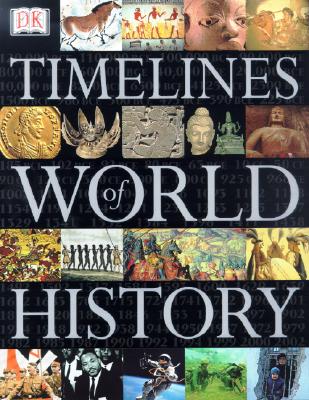 TIMELINES OF WORLD HISTORY