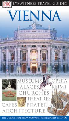 Vienna (Eyewitness Travel Guides)