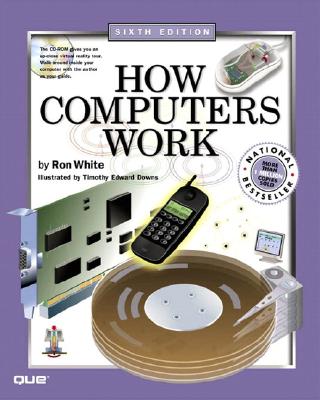 How Computers Work (6th Edition)