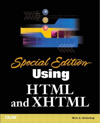Using HTML and XHTML (Special Edition)