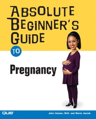 Image for Absolute Beginner's Guide To Pregnancy