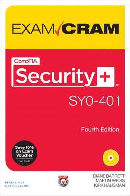 Image for CompTIA Security+ SY0-401 Exam Cram CompTIA Security+ SY0-401 Exam Cram