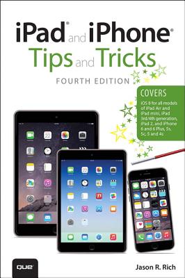 Image for iPad and iPhone Tips and Tricks iPad and iPhone Tips and Tricks