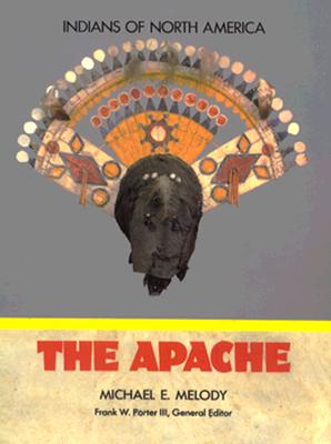 The Apache (Indians of North America)