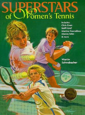 Image for Superstars of Women's Tennis Superstars of Women's Tennis