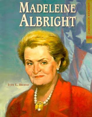 Madeleine Albright: Stateswoman