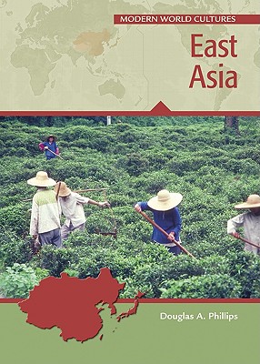 East Asia (Modern World Cultures)